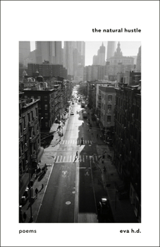 Paperback The Natural Hustle: Poems Book
