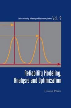 Hardcover Reliability Modeling, Analysis and Optimization Book