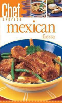 Paperback Mexican Fiesta (Chef Express) Book