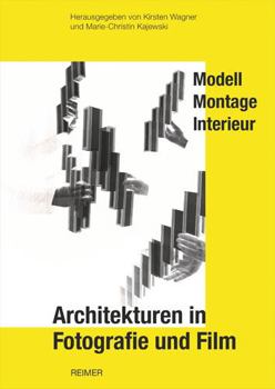 Paperback Architekturen in Fotografie Und Film: Modell, Montage, Interieur [German] Book