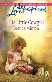 Mass Market Paperback His Little Cowgirl Book