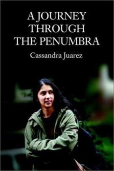 Paperback A Journey Through The Penumbra Book