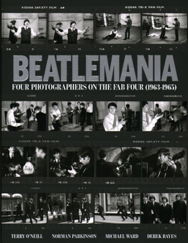 Hardcover Beatlemania: Four Photographers on the Fab Four Book