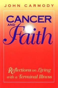 Paperback Cancer and Faith Book