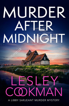 Murder After Midnight - Book #22 of the Libby Sarjeant