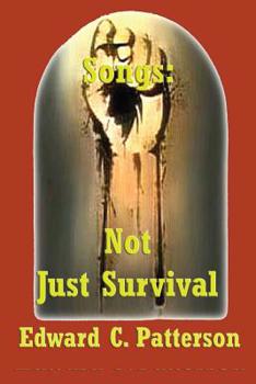 Paperback Songs: Not Just Survival Book