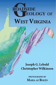 Paperback Roadside Geology of West Virginia Book