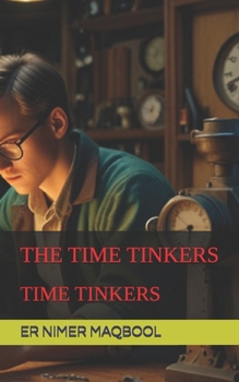 Paperback The Time Tinkers Book