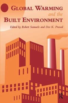 Hardcover Global Warming and the Built Environment Book