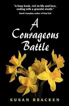 Paperback A Courageous Battle Book