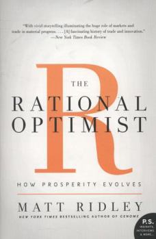 Paperback The Rational Optimist: How Prosperity Evolves Book
