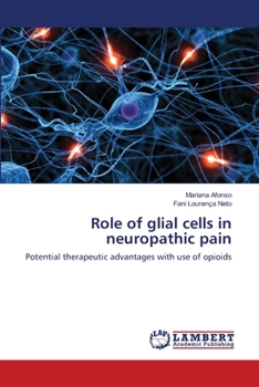 Paperback Role of glial cells in neuropathic pain Book
