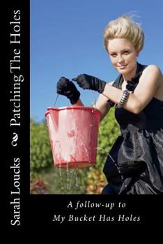 Paperback Patching The Holes Book