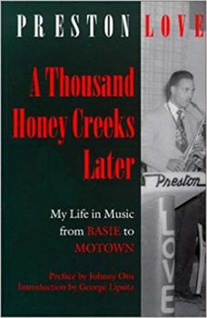 Paperback A Thousand Honey Creeks Later: My Life in Music from Basie to Motown--And Beyond Book