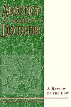 Paperback Adoption and Disclosure a Review of the Law Book