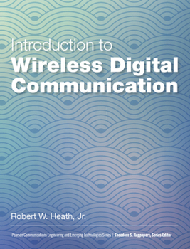 Paperback Introduction to Wireless Digital Communication: A Signal Processing Perspective Book