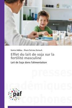 Paperback Effet Du Lait de Soja Sur La Fertilité Masculine [French] Book