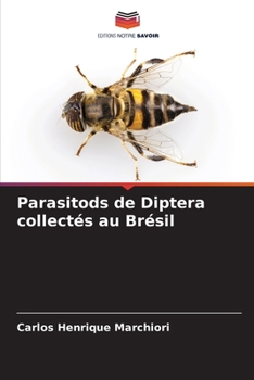 Paperback Parasitods de Diptera collectés au Brésil [French] Book