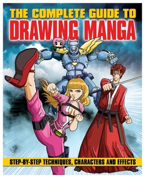Paperback The Complete Guide to Drawing Manga Book