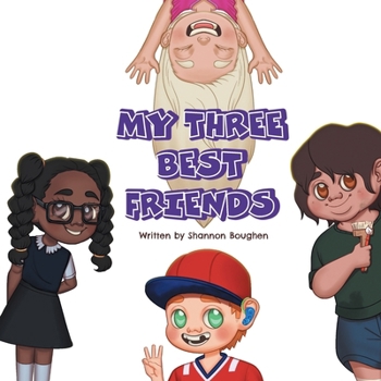 Paperback My Three Best Friends Book