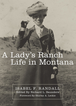 A Lady's Ranch Life in Montana (Western Frontier Library)