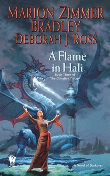 A Flame in Hali (Clingfire, #3) - Book #3 of the Clingfire