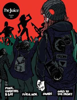 Paperback The Juice #03: Fanzine #03 Book
