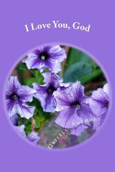 Paperback I Love You, God: christian poems Book