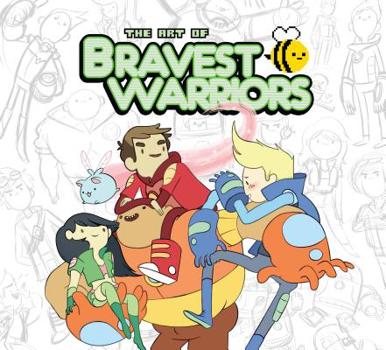 Hardcover The Art of Bravest Warriors Book