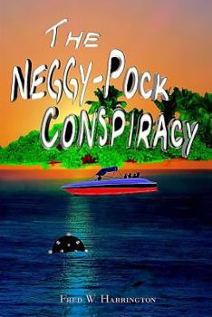 Paperback The Neggy-Pock Conspiracy Book