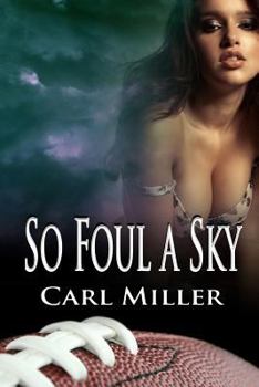 Paperback So Foul A Sky Book