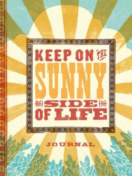Hardcover Keep on the Sunny Side Book