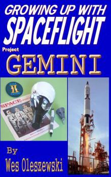 Paperback Growing up with Spaceflight- Project Gemini Book