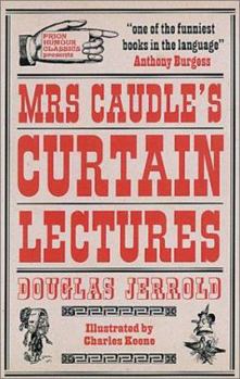 Hardcover Mrs. Caudle's Curtain Lectures (Prion Humour Classics) Book