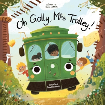 Paperback Oh Golly, Miss Trolley! Book