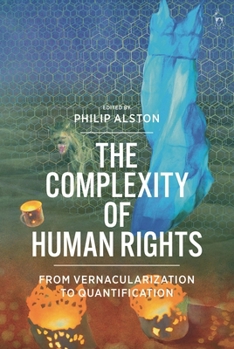 Capturing the Complexity of Human Rights: From Vernacularization to Quantification