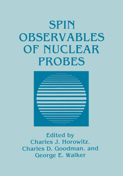 Hardcover Spin Observables of Nuclear Probes Book
