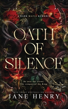 Oath of Silence: A Dark Mafia Romance (Deviant Doms)