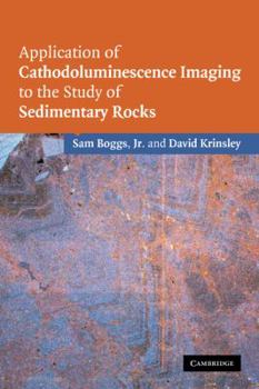 Paperback Application of Cathodoluminescence Imaging to the Study of Sedimentary Rocks Book