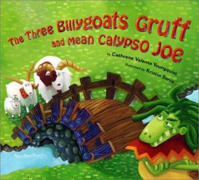 Hardcover Three Billygoats Gruff and Mean Calypso Joe Book