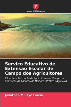 Paperback Serviço Educativo de Extensão Escolar de Campo dos Agricultores [Portuguese] Book