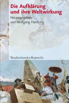 Paperback Die Aufklarung Und Ihre Weltwirkung [German] Book