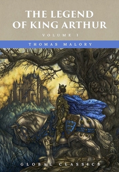 Paperback The Legend of King Arthur Volume I Book