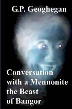 Paperback Conversation With a Mennonite - The Beast of Bangor - Condensed Book