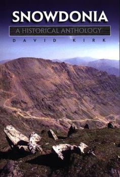 Paperback Snowdonia, a historical anthology Book