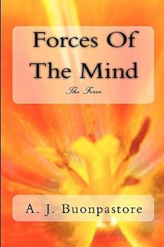 Paperback Forces Of The Mind: The Force Book