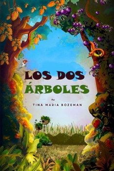 Paperback Los DOS Árboles [Spanish] Book