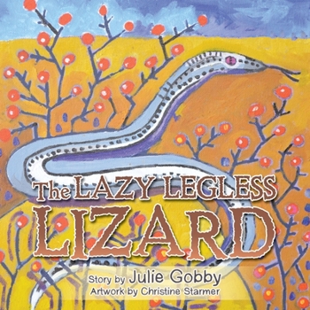 Paperback The Lazy Legless Lizard Book