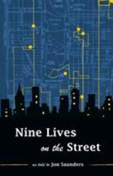 Paperback Nine Lives on the Street Book