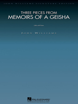 Three Pieces from Memoirs of a Geisha: Cello and Piano